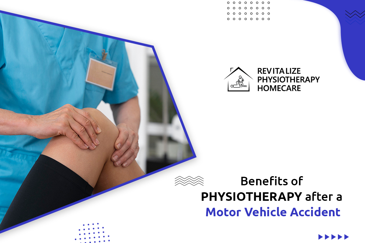 <strong>Benefits of physiotherapy after a Motor Vehicle Accident</strong>