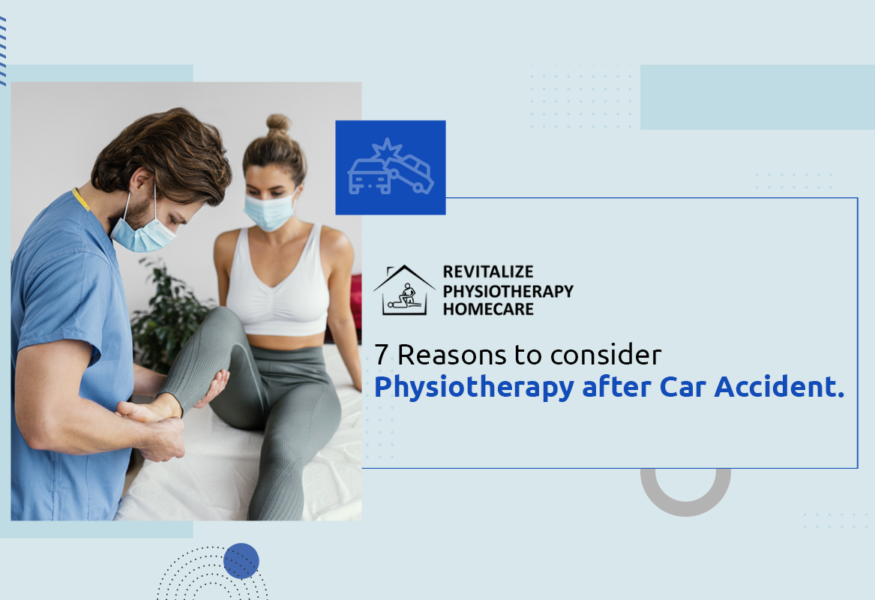 7 Reasons to consider Physio after Car Accident