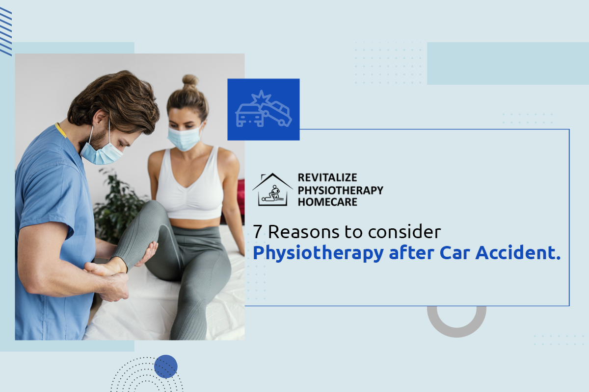 7 Reasons to consider Physio after Car Accident
