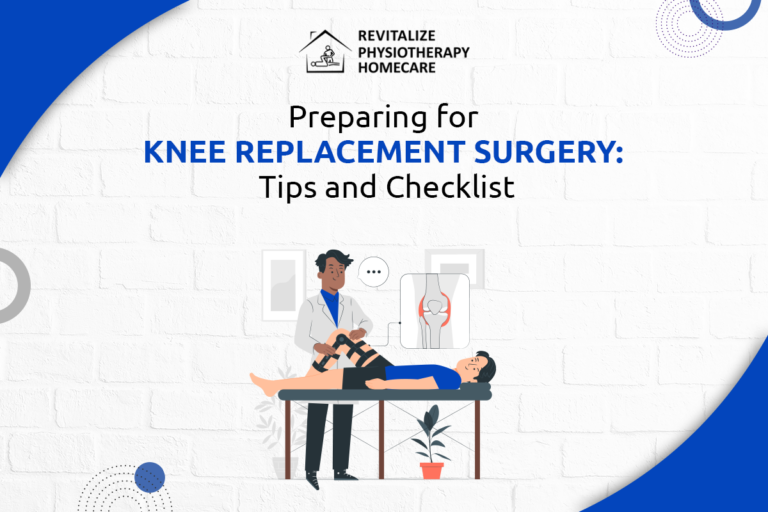 Knee Replacement Surgery Tips and Checklist