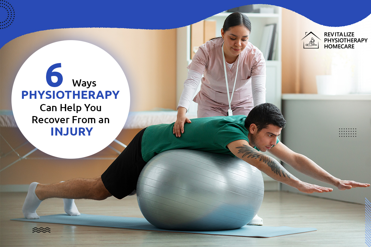 6 Ways Physiotherapy Can Help You Recover From an Injury