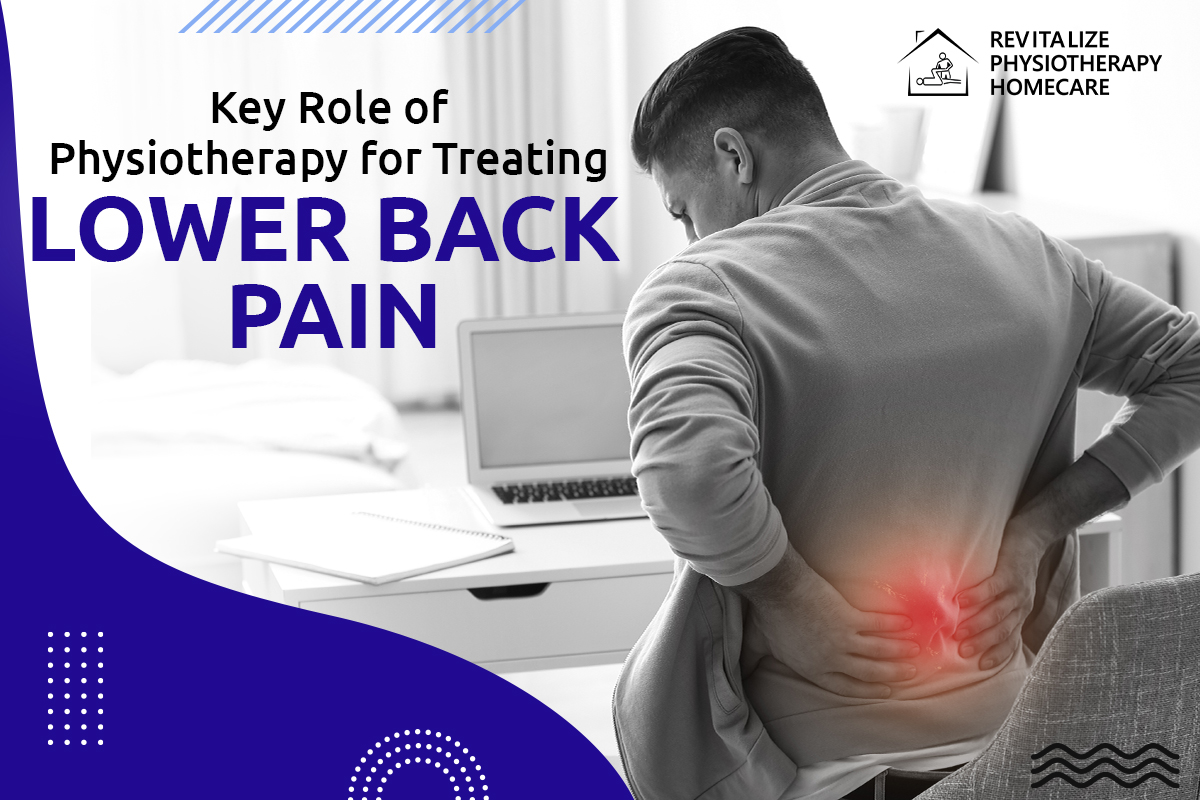 Key Role of Physiotherapy for Treating Lower Back Pain