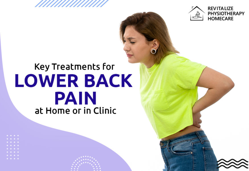 Key Treatments for Lower Back Pain at Home or in Clinic