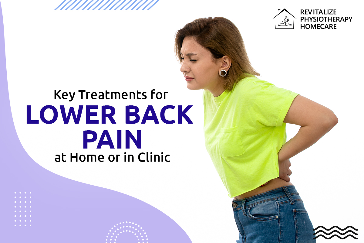 Key Treatments for Lower Back Pain at Home or in Clinic